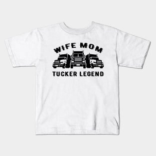 Wife Mom Trucker Legend, Quotes. Kids T-Shirt